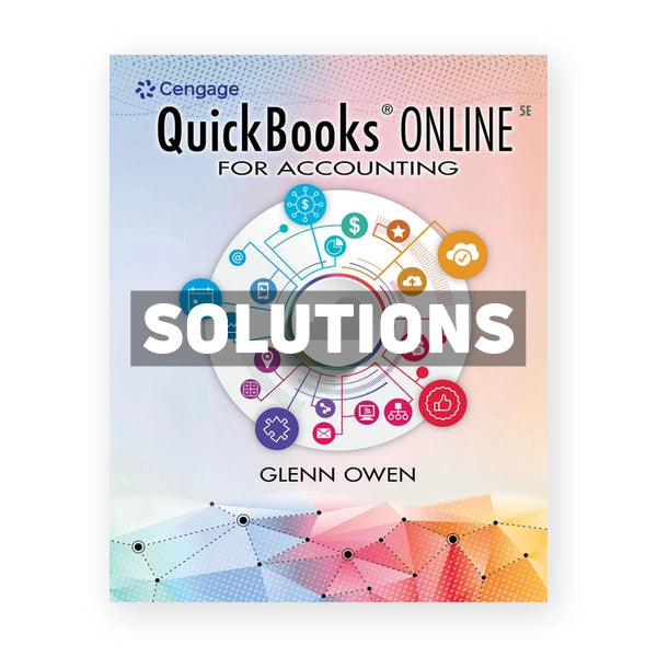 Using QuickBooks Online for Accounting 5th edition Owen Solutions Manual