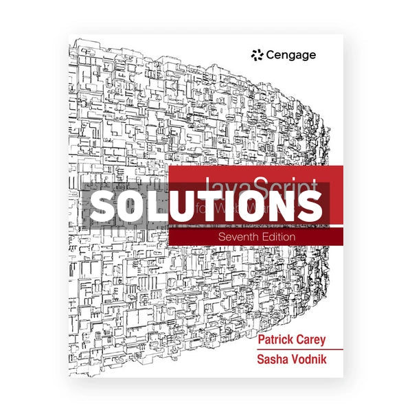 JavaScript for Web Warriors 7th edition Carey Solutions Manual