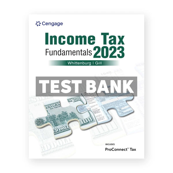 Income Tax Fundamentals 2023 41st edition Whittenburg Test Bank