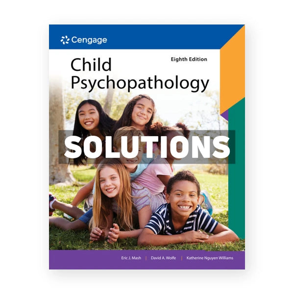 Child Psychopathology 8th edition Mash Solutions Manual