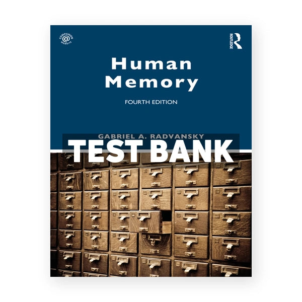 Human Memory 4th edition Radvansky Test Bank