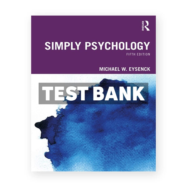 Simply Psychology 5th edition Eysenck Test Bank
