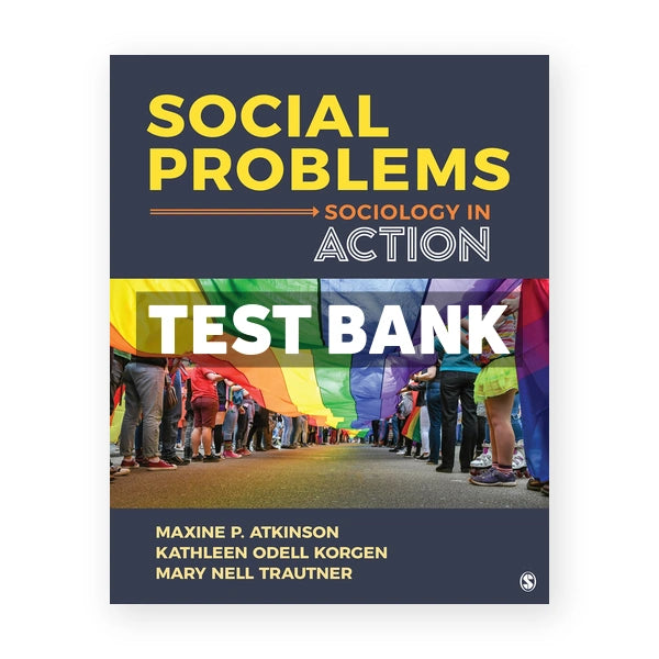 Social Problems Sociology in Action 1st edition Atkinson Test Bank