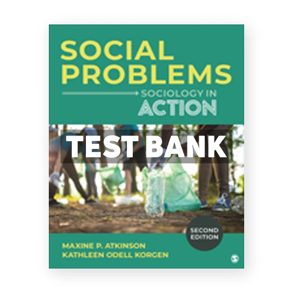 Social Problems 2nd edition Atkinson Test Bank