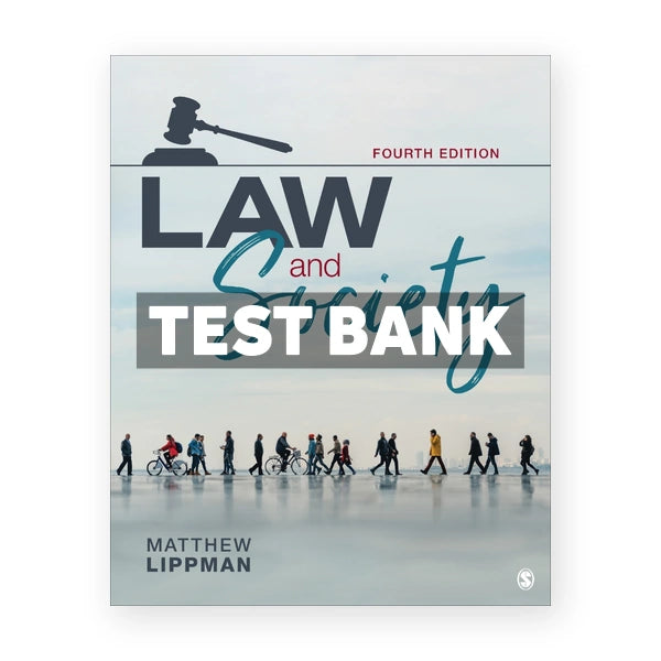 Law and Society 4th edition Lippman Test Bank