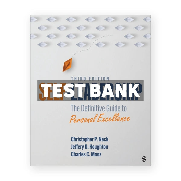 Self Leadership 3rd edition Neck Test Bank