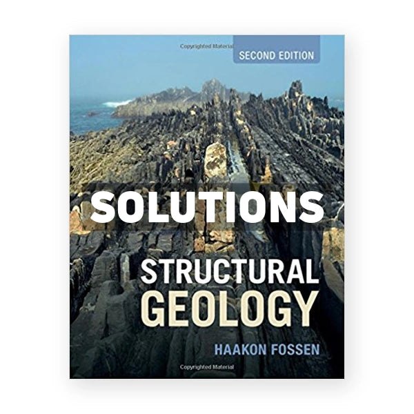 Structural Geology 2nd edition Fossen Solutions Manual