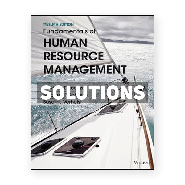 Fundamentals of Human Resource Management 12th edition DeCenzo Solutions Manual
