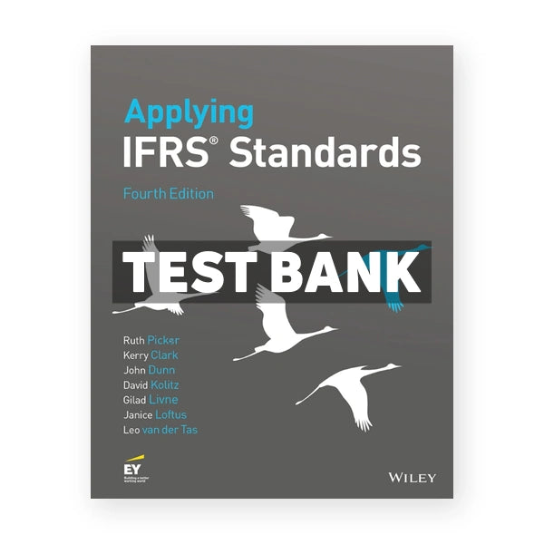 Applying IFRS Standards 4th edition Picker Test Bank