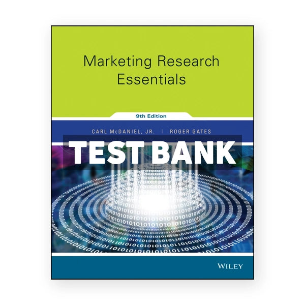 Marketing Research Essentials 9th edition McDaniel Test Bank