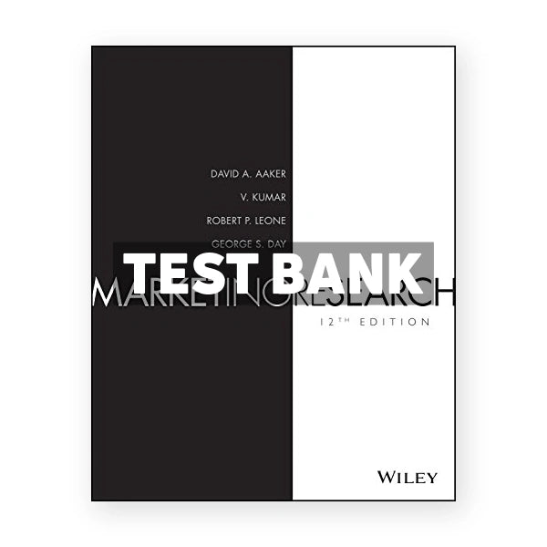 Marketing Research 12th edition Aaker Test Bank