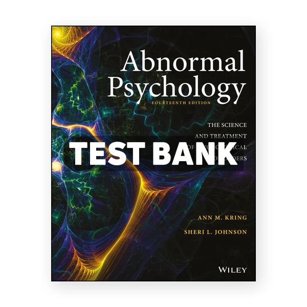 Abnormal Psychology 14th edition Kring Test Bank