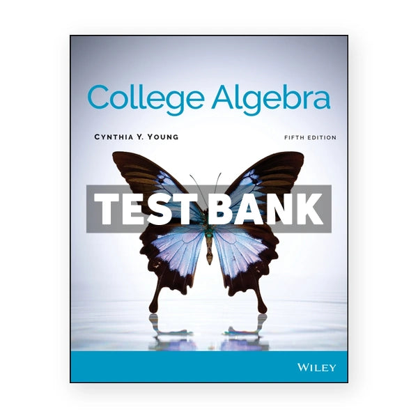 College Algebra 5th edition Young Test Bank