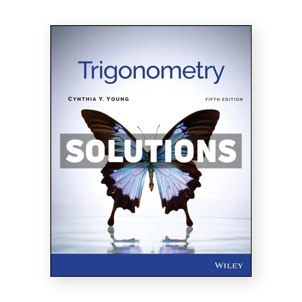 Trigonometry 5th edition Young Solutions Manual