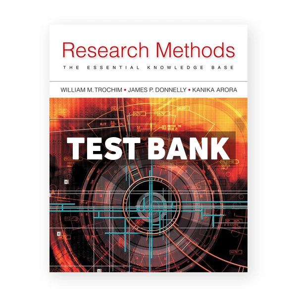Research Methods The Essential Knowledge Base 2nd edition Trochim Test Bank