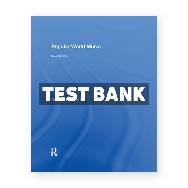 Popular World Music 2nd edition Shahriari Test Bank