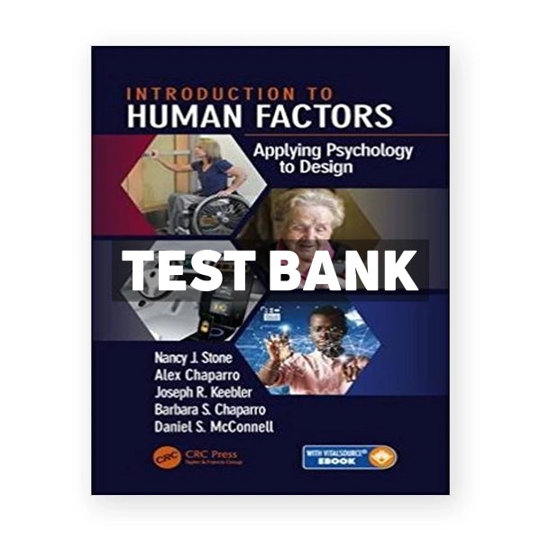 Introduction to Human Factors Applying Psychology to Design 1st edition Stone Test Bank