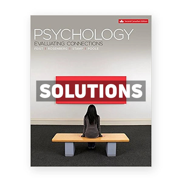 Psychology (Canadian) 2nd edition Feist Solutions Manual