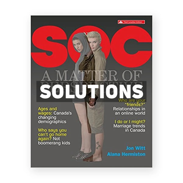 SOC (Canadian) 3rd edition Witt Solutions Manual