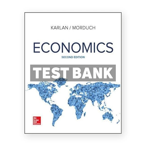 Economics 2nd edition Karlan Test Bank