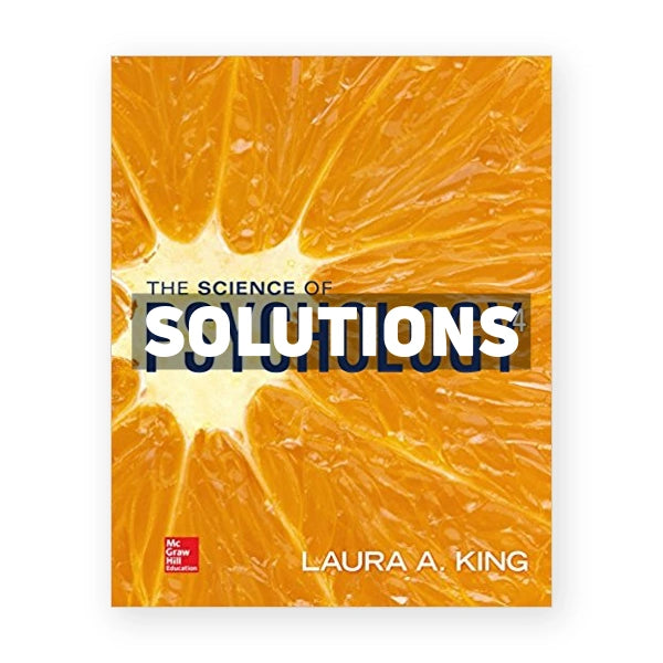 Science of Psychology An Appreciative View 4th edition King Solutions Manual