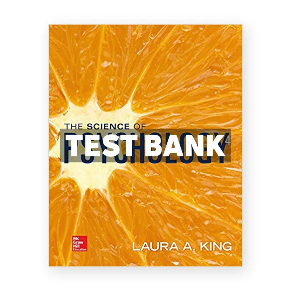 Science of Psychology An Appreciative View 4th edition King Test Bank