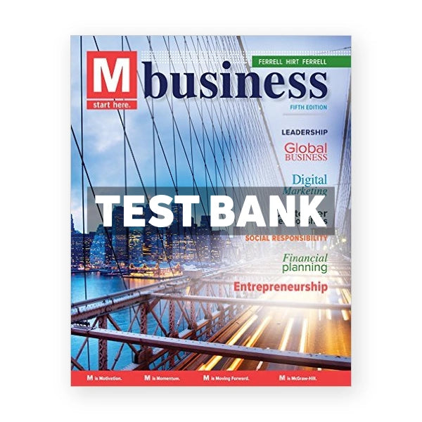 M Business 5th edition Ferrell Test Bank