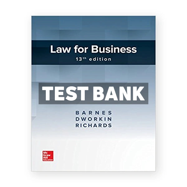 Law for Business 13th edition Barnes Test Bank