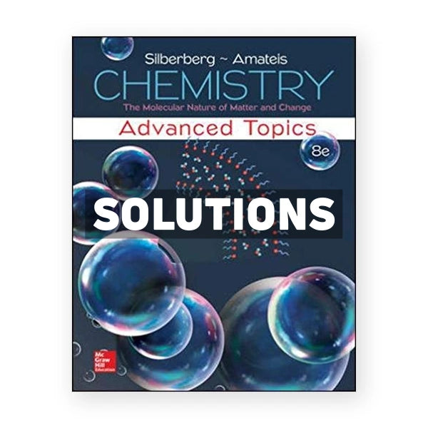 Chemistry 8th edition Silberberg Solutions Manual