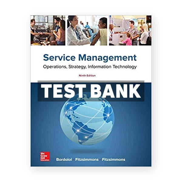 Service Management 9th edition Bordoloi Test Bank