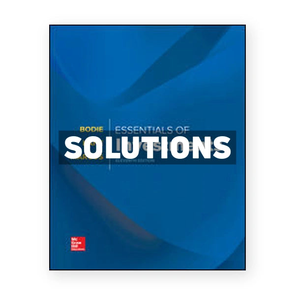 Essentials of Investments 11th edition Bodie Solutions Manual