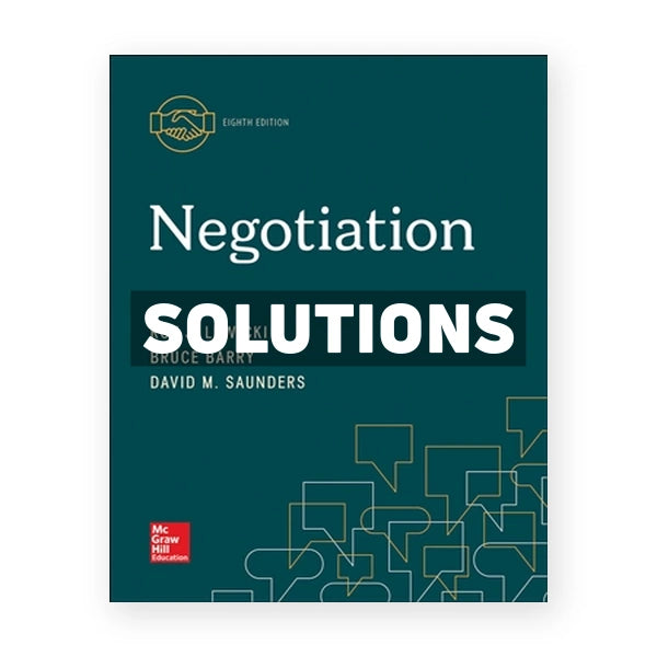 Negotiation 8th edition Lewicki Solutions Manual