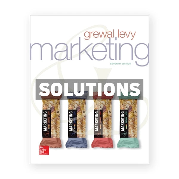 Marketing 7th edition Grewal Solutions Manual