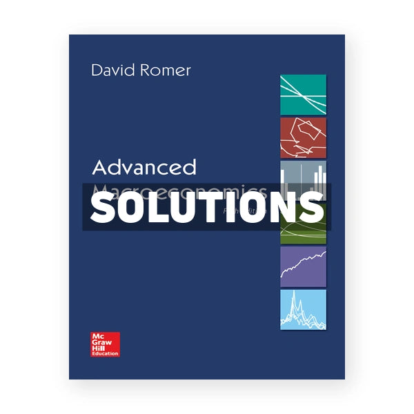 Advanced Macroeconomics 5th edition Romer Solutions Manual