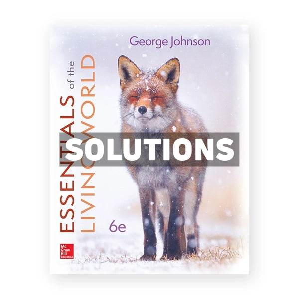 Essentials of The Living World 6th edition Johnson Solutions Manual