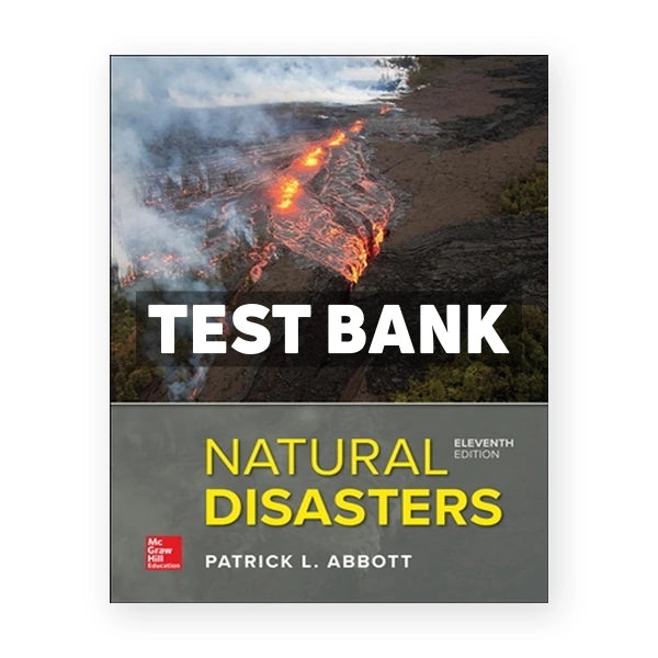 Natural Disasters 11th edition Abbott Test Bank