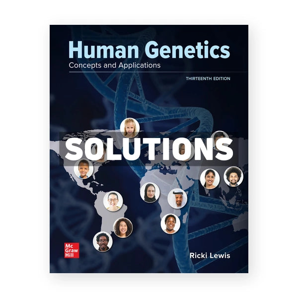 Human Genetics 13th edition Lewis Solutions Manual