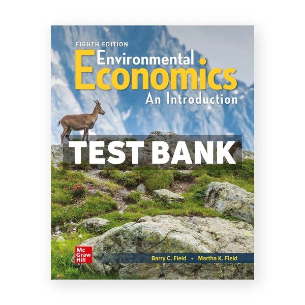 Environmental Economics 8th edition Field Test Bank