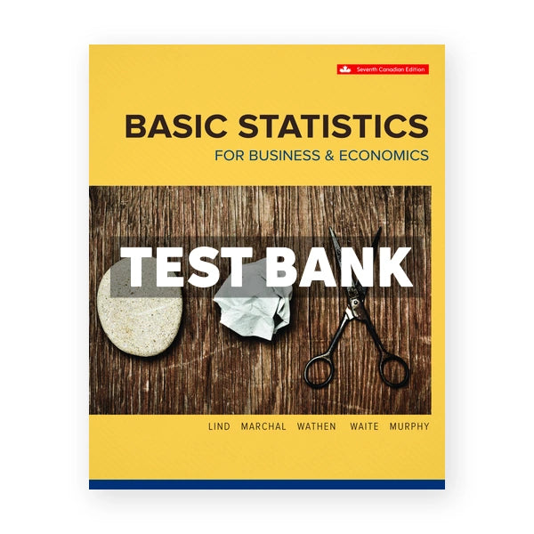 Basic Statistics For Business And Economics (Canadian) 7th edition Lind Test Bank