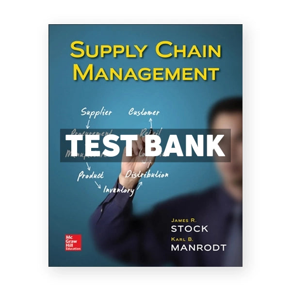 Supply Chain Management 1st edition Stock Test Bank