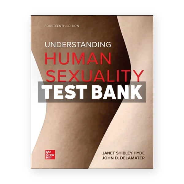 UNDERSTANDING HUMAN SEXUALITY 14th edition Hyde Test Bank