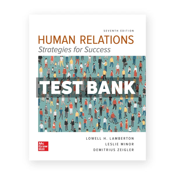 Human Relations 7th edition Lamberton Test Bank
