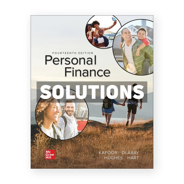 Personal Finance 14th edition Kapoor Solutions Manual