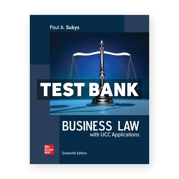 Business Law with UCC Applications 16th edition Sukys Test Bank