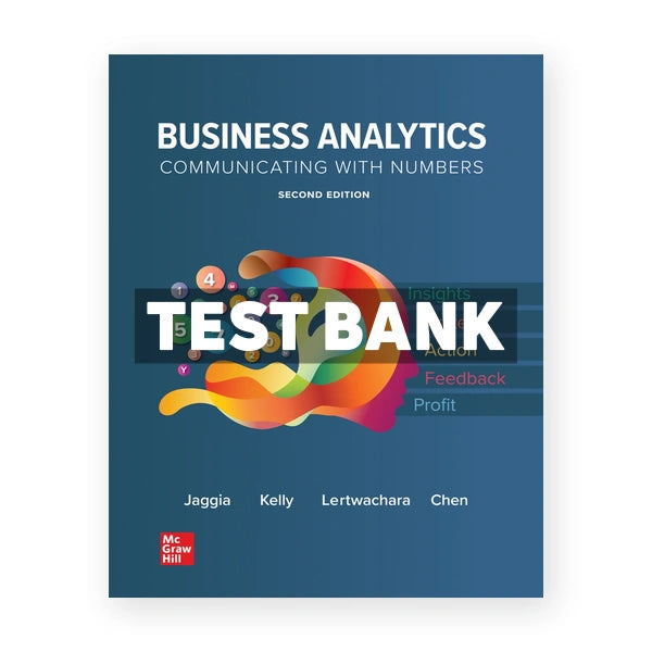 Business Analytics 2nd edition Jaggia Test Bank