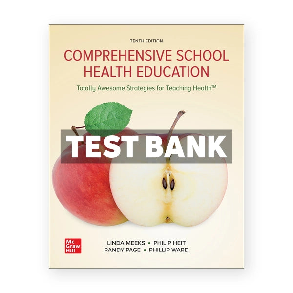 Comprehensive School Health Education 10th edition Meeks Test Bank