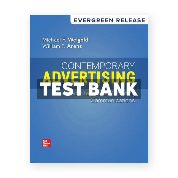 Contemporary Advertising 2026 Release 1st edition Weigold Test Bank