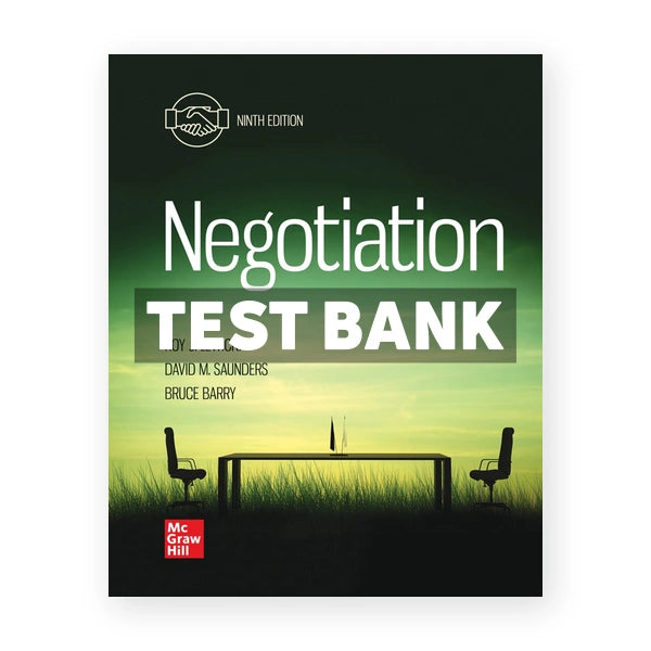 Negotiation 9th edition Lewicki Test Bank