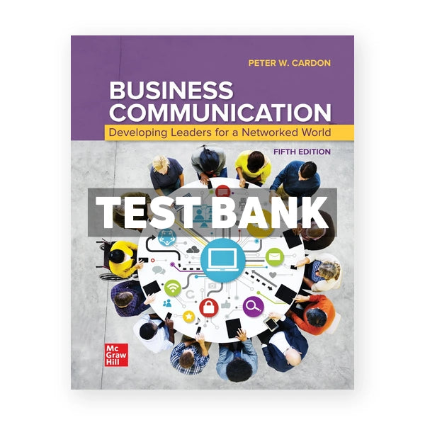 Business Communication 5th edition Cardon Test Bank