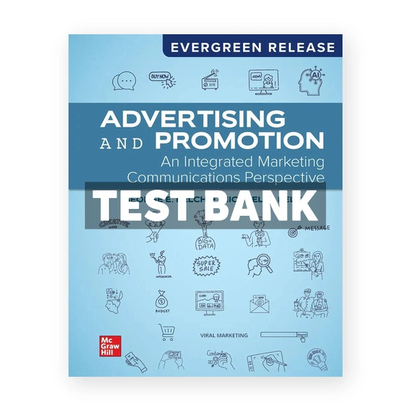 Advertising and Promotion - An Integrated Marketing Communications Perspective 13 2026 Release 1st edition Belch Test Bank